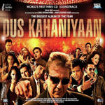 Dus Kahaniyaan (2007) Mp3 Songs